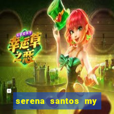 serena santos my pervy family